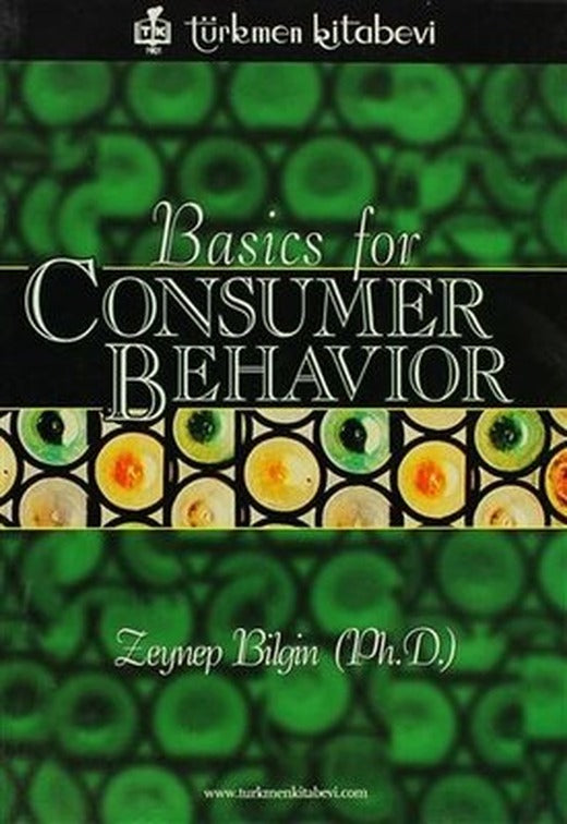 Basics for Consumer Behavior | Türkmen Kitabevi