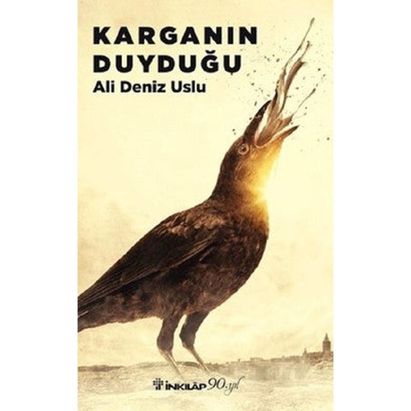 Karganın Duyduğu | İnkılap Yayınları