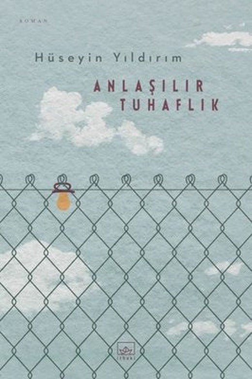 Anlaşılır Tuhaflık | İthaki Yayınları