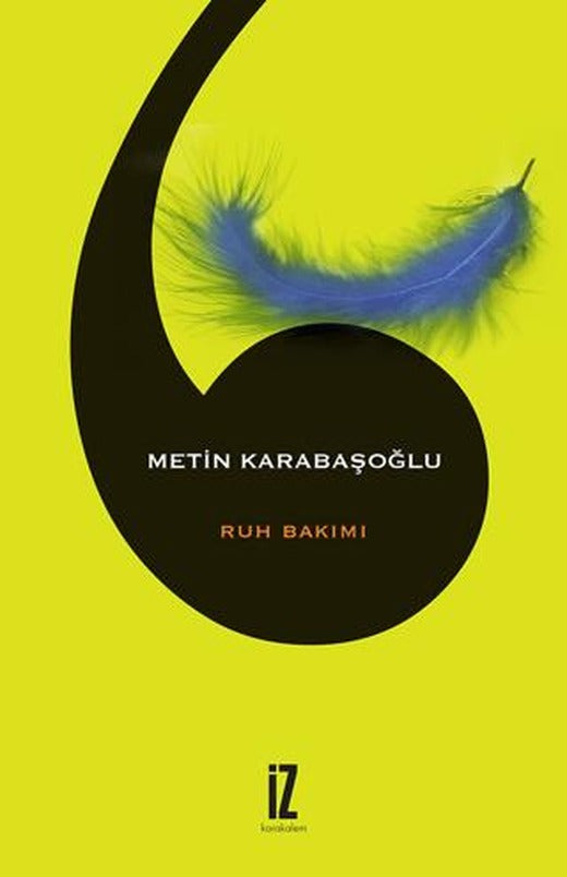 Ruh Bakımı | İz Yayıncılık (Ciltsiz)