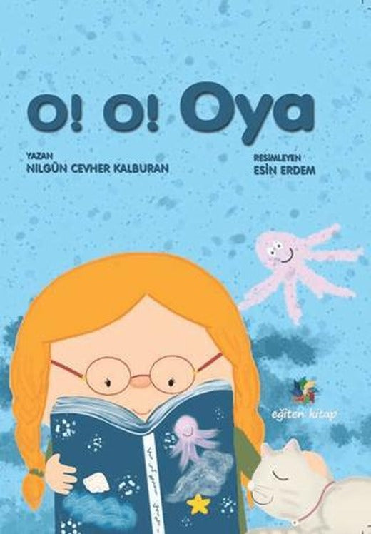 O! O! Oya | Eğiten Kitap (Ciltsiz)