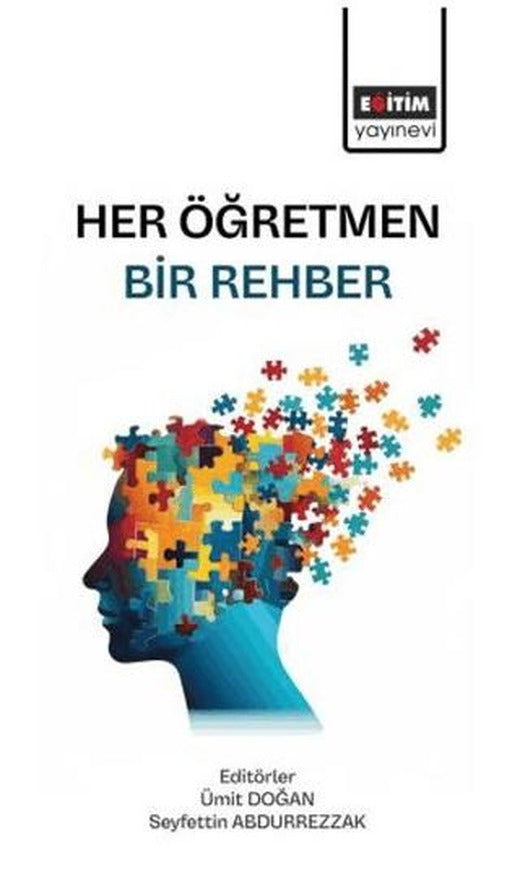 Her Öğretmen Bir Rehber | Eğitim Yayınevi - Bilimsel Eserler (Ciltsiz)
