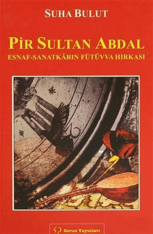 Pir Sultan Abdal | Sorun Yayınları (Ciltsiz)