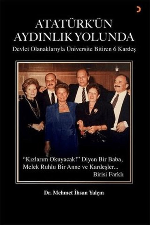 Atatürk’ün Aydınlık Yolunda