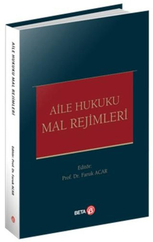 Aile Hukuku - Mal Rejimleri | Beta Yayınevi (Ciltsiz)