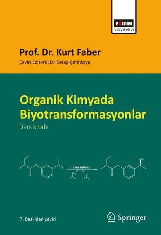 Organik Kimyada Biyotransformasyonlar | Eğitim Yayınevi (İnce Kapak)