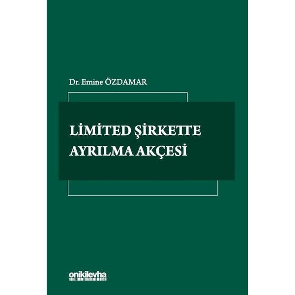 Limited Şirkette Ayrılma Akçesi | On İki Levha Yayınları (Ciltsiz)