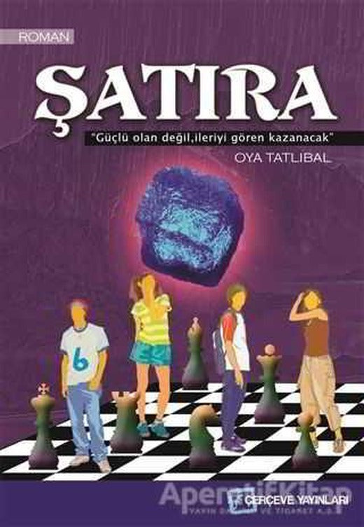 Şatıra - Oya Tatlıbal - Çerçeve Yayınları