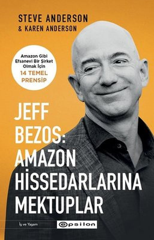 Jeff Bezos: Amazon Hissedarlarına Mektuplar | Epsilon Yayınevi