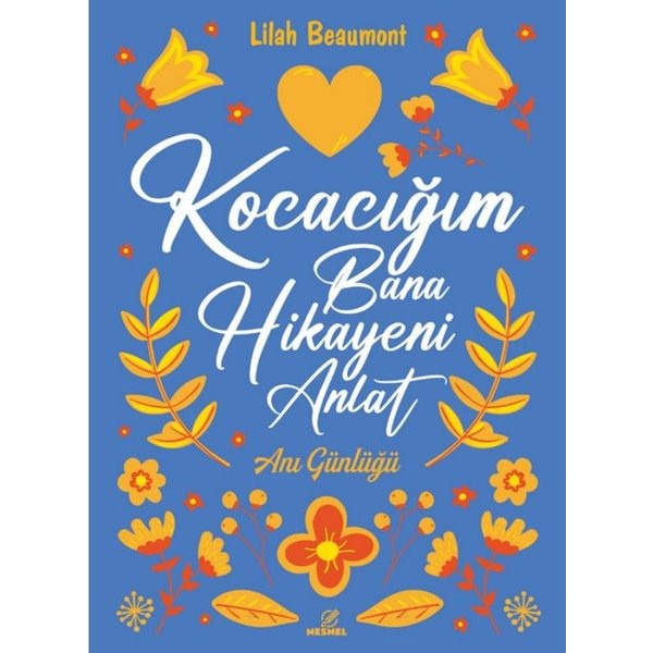 Kocacığım Bana Hikayeni Anlat - Anı Günlüğü | Nesnel Yayınları (İnce Kapak)