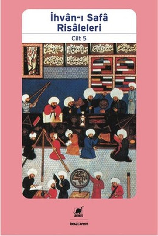 İhvan-ı Safa Risaleleri Cilt 5 | Ayrıntı Yayınları