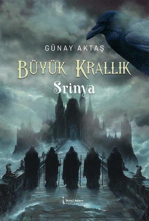 Büyük Krallık Srinya 2 | İkinci Adam Yayınları (İnce Kapak)