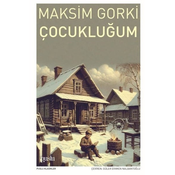 Çocukluğum | Puslu Yayıncılık (İnce Kapak)