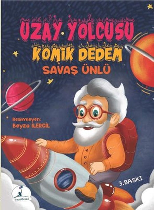 Uzay Yolcusu Komik Dedem | Hayalhane Yayınları (İnce Kapak)