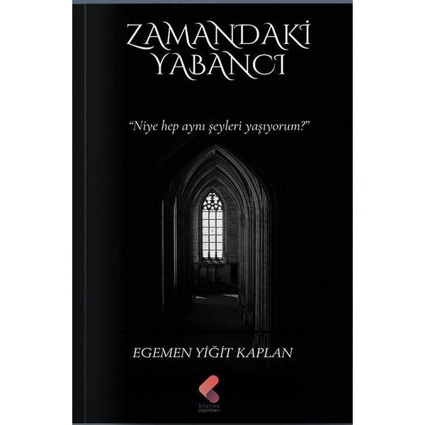 Zamandaki Yabancı | Klaros Yayınları (İnce Kapak)