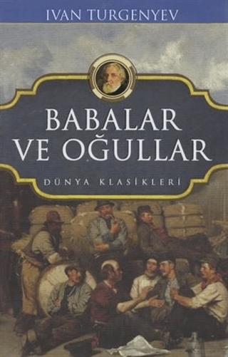Babalar ve Oğullar - Dünya Klasikleri | Koloni (Ciltli)  - Resim 1