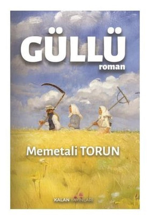 Güllü | Kalan Yayınları (İnce Kapak)