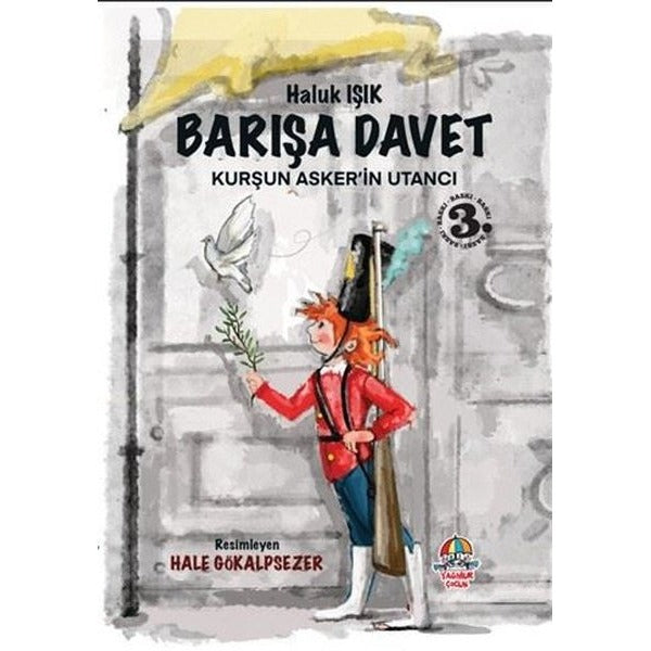 Barışa Davet - Kurşun Asker’in Utancı