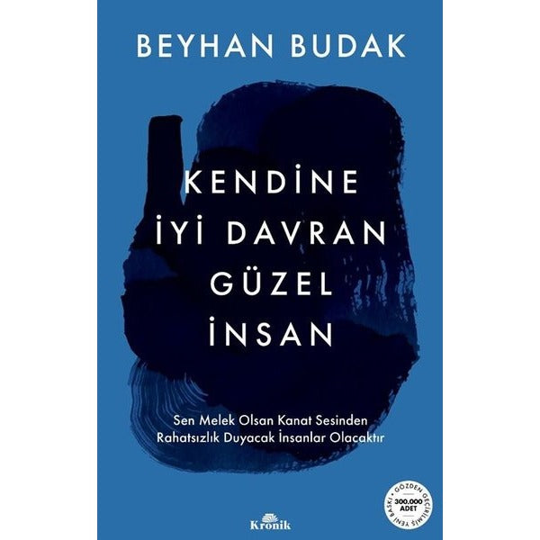 Kendine İyi Davran Güzel İnsan | Kronik Kitap (İnce Kapak)