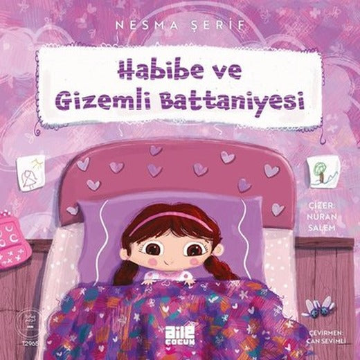 Habibe ve Gizemli Battaniyesi |Aile Yayınları (İnce Kapak)