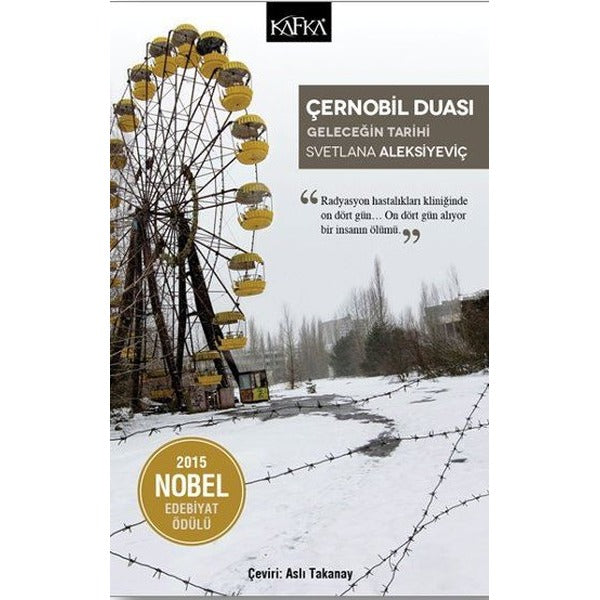 Çernobil Duası-Geleceğin Tarihi | Kafka Kitap (İnce Kapak)