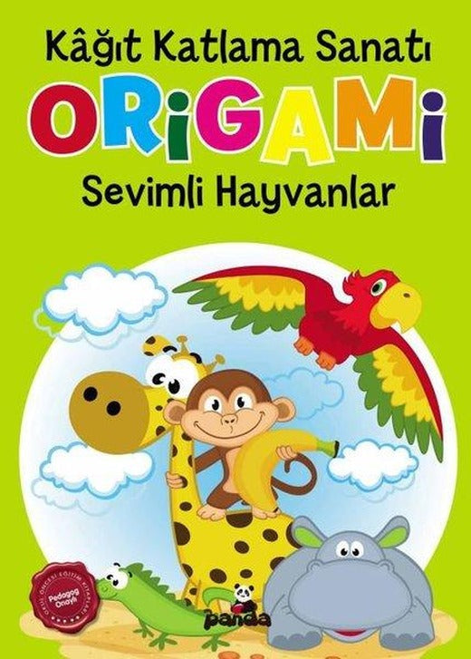 Kağıt Katlama Sanatı - Origami - Sevimli Hayvanlar | Panda (İnce Kapak)