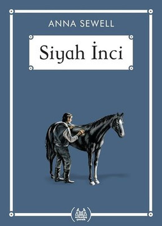 Siyah İnci | Arkadaş Yayıncılık