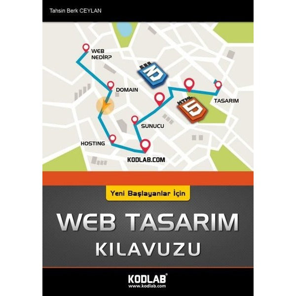 Yeni Başlayanlar İçin Web Tasarım Kılavuzu | Kodlab (İnce Kapak)