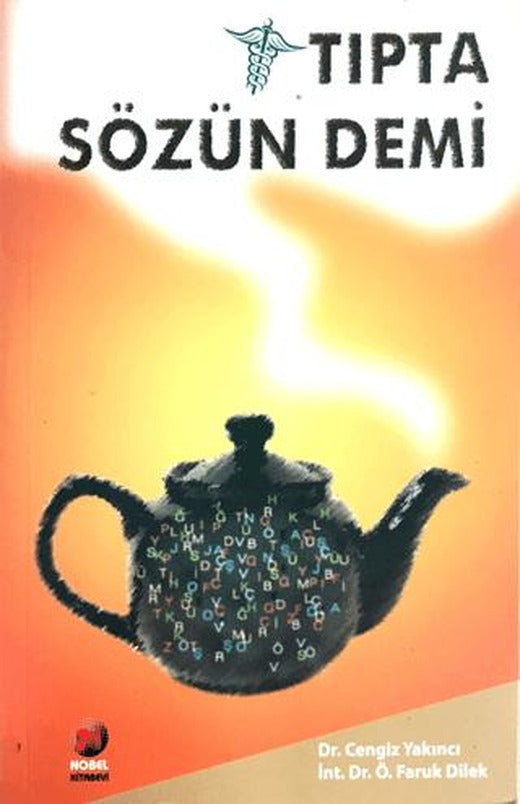 Tıpta Sözün Demi | Akademisyen Kitabevi (Ciltsiz)