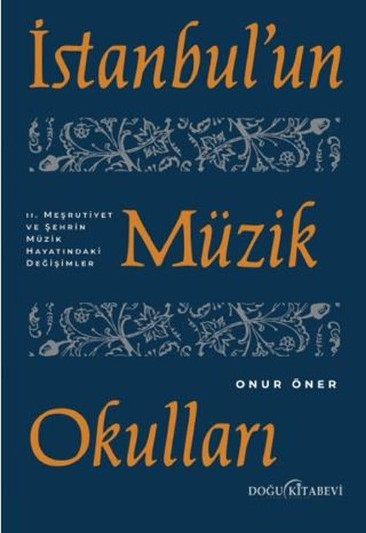 İstanbul'un Müzik Okulları - 2. Meşrutiyet ve Şehrin Müzik Hayatındaki Değişimler