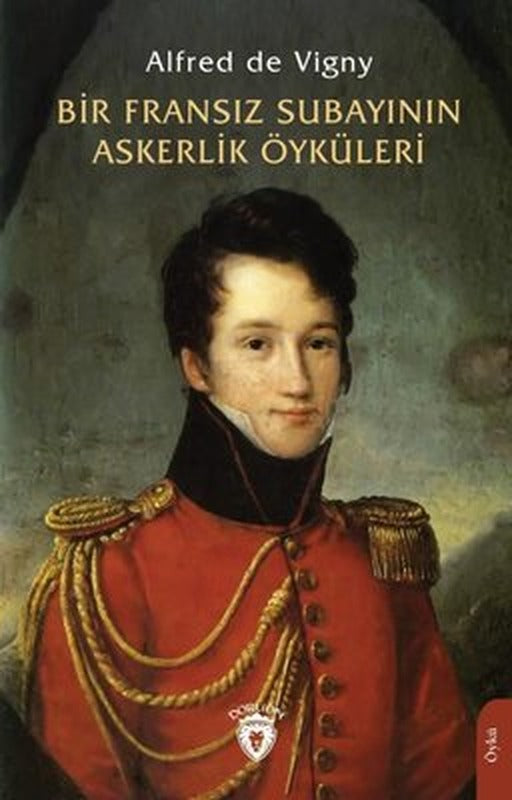 Bir Fransız Subayının Askerlik Öyküleri | Dorlion Yayınevi