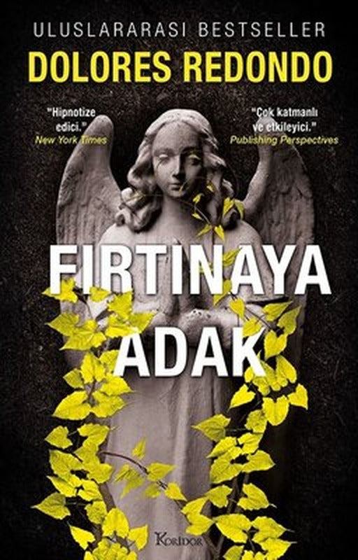 Fırtınaya Adak - 3. Kitap | Koridor Yayıncılık