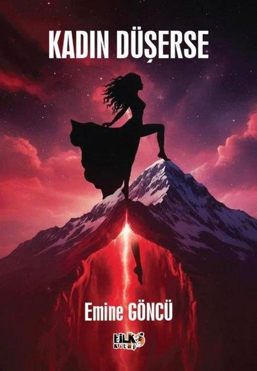 Kadın Düşerse | Tilki Kitap (İnce Kapak)