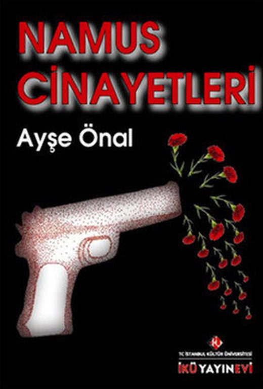 Namus Cinayetleri | İstanbul Kültür Üniversitesi
