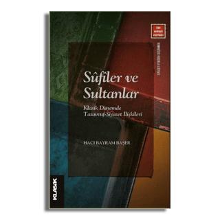 Sufiler ve Sultanlar | Klasik Yayınları (Ciltsiz)  - Resim 1