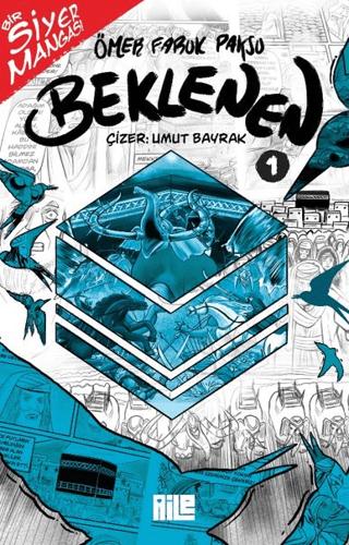 Bir Siyer Mangası: Beklenen - 1