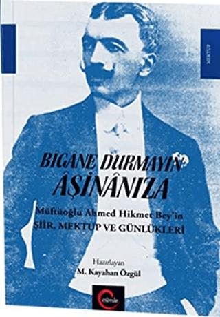 Bigane Durmayın Aşinanıza | Cümle Yayınları (Ciltsiz)  - Resim 1