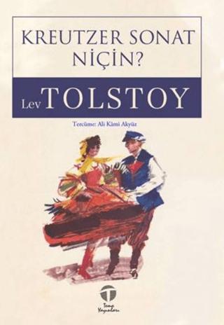 Kreutzer Sonat Niçin?