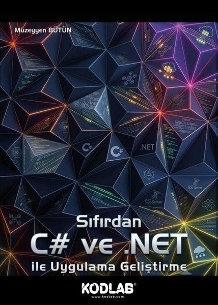 Sıfırdan C# ve .NET İle Uygulama Geliştirme | Kodlab (İnce Kapak)  - Resim 1