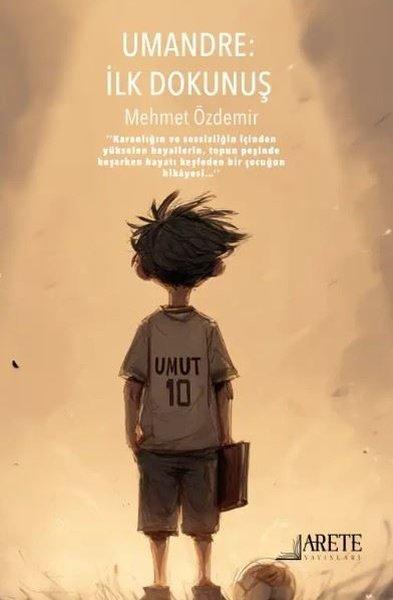 Umandre: İlk Dokunuş | Arete Yayınları (İnce Kapak)  - Resim 1