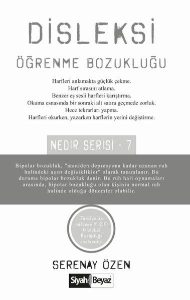 Disleksi Öğrenme Bozukluğu - Nedir Serisi 7 | Siyah Beyaz (İnce Kapak)  - Resim 1