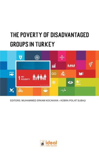 The Poverty of Disadvantaged Groups in Turkey | İdeal Kültür Yayıncılık (Ciltsiz)  - Resim 1