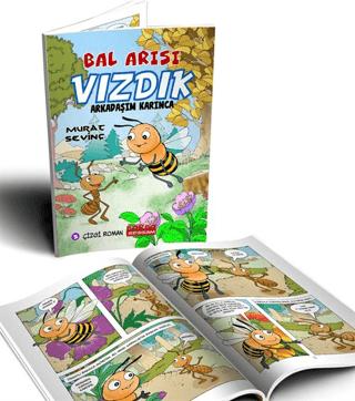 Bal Arısı Vızdık - Arkadaşım Karınca