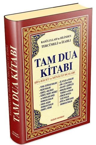 Rasulullah’ın Dilinden Tercümeli ve İzahlı Tam Dua Kitabı (Şamua) CİLTLİ
