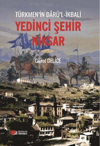 Yedinci Şehir Niksar | Berikan Yayınevi (Ciltsiz)  - Resim 1