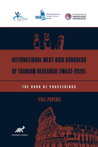 International West Asia Congress Of Tourism Research (IWACT-2020) Full Papers | Paradigma Akademi Yayınları (Ciltsiz)  - Resim 1