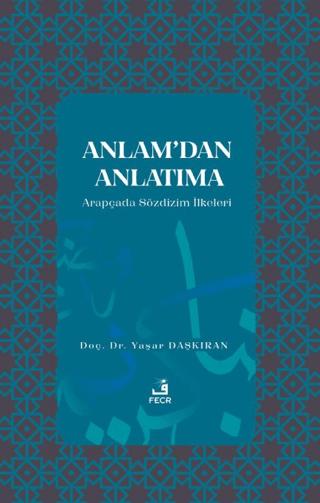 Anlam’dan Anlatıma