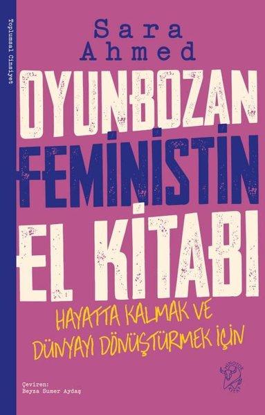 Oyunbozan Feministin El Kitabı - Hayatta Kalmak ve Dünyayı Dönüştürmek İçin | Minotor Kitap (İnce Kapak)  - Resim 1