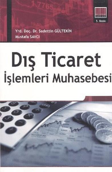 Dış Ticaret İşlemleri Muhasebesi | Murathan (İnce Kapak)  - Resim 1