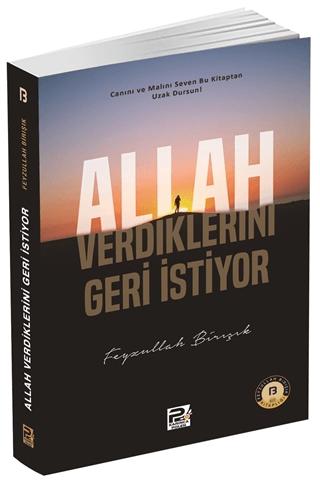Allah Verdiklerini Geri İstiyor | Karınca & Polen Yayınları (Ciltsiz)  - Resim 1